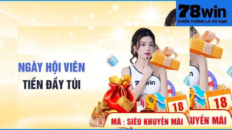Khuyến Mãi 78win - Tận Hưởng Khuyến Mãi Hấp Dẫn Ngay Hôm Nay 2 Đặc điểm nổi bật của khuyến mãi 78win